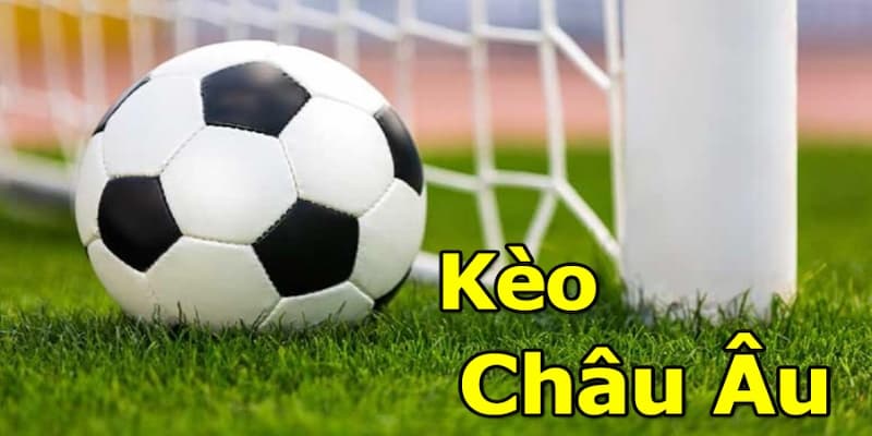 Kèo Châu Âu Tại MMWIN